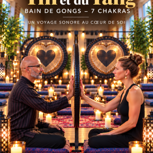 Soirée Exceptionnelle Bain de Gongs à 4 mains autour des Chakras